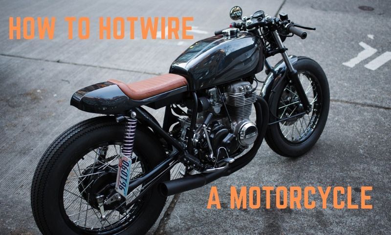 How To Hotwire A Motorcycle Easy 4 Steps 1 The Best Dirt Bikes Labs   How To Hotwire A Motorcycle 